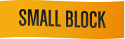 Small Block