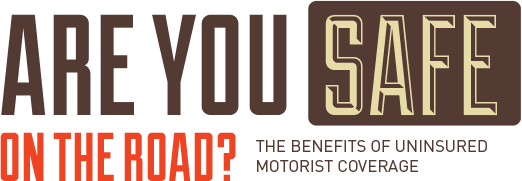 Benefits of Uninsured Motorist Coverage