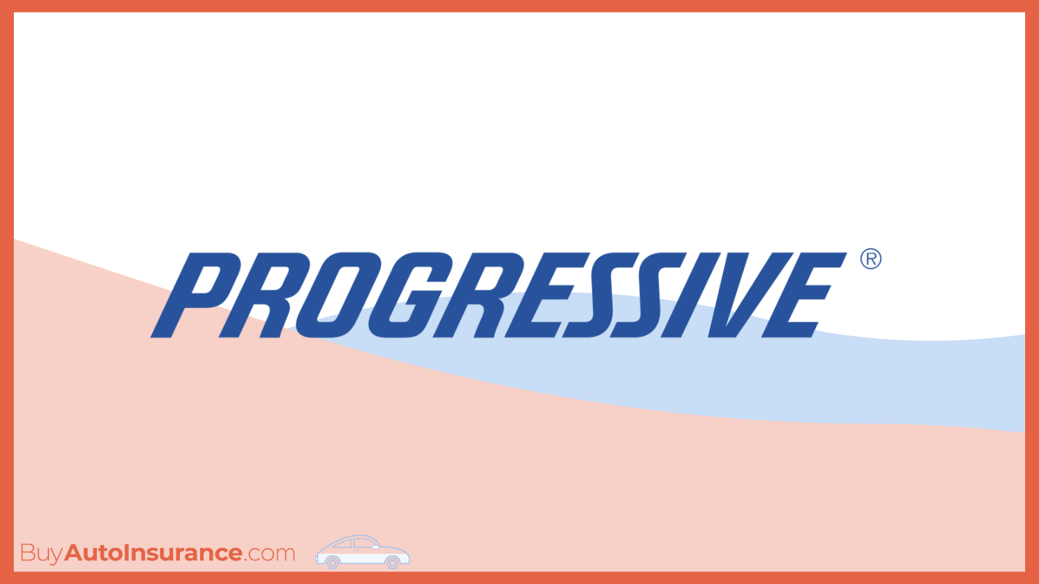 best auto insurance for postal workers: Progressive