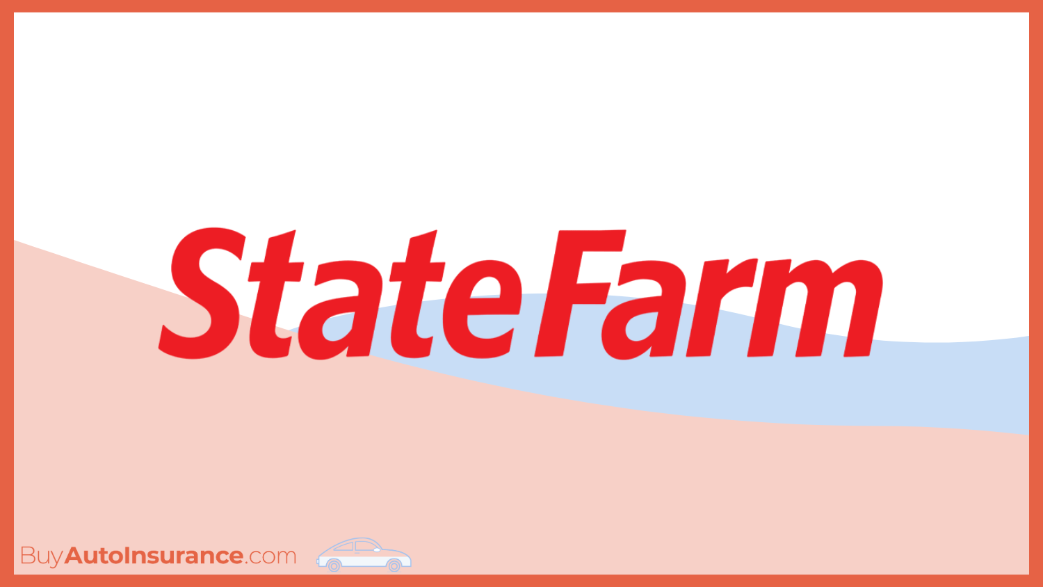 best auto insurance for postal workers: State Farm